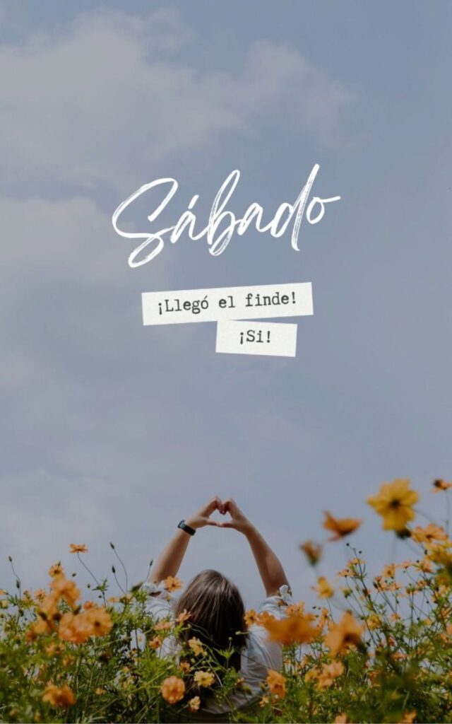 frases de sábado para compartir con tu familia