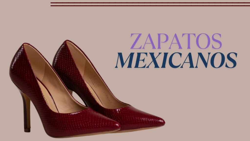 Marcas mexicanas de calzado