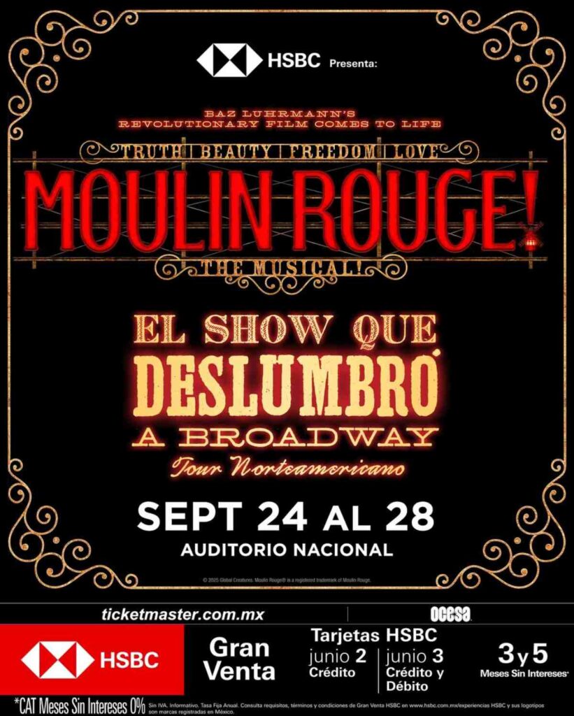 Cuánto cuestan los boletos para Moulin Rouge The Musical