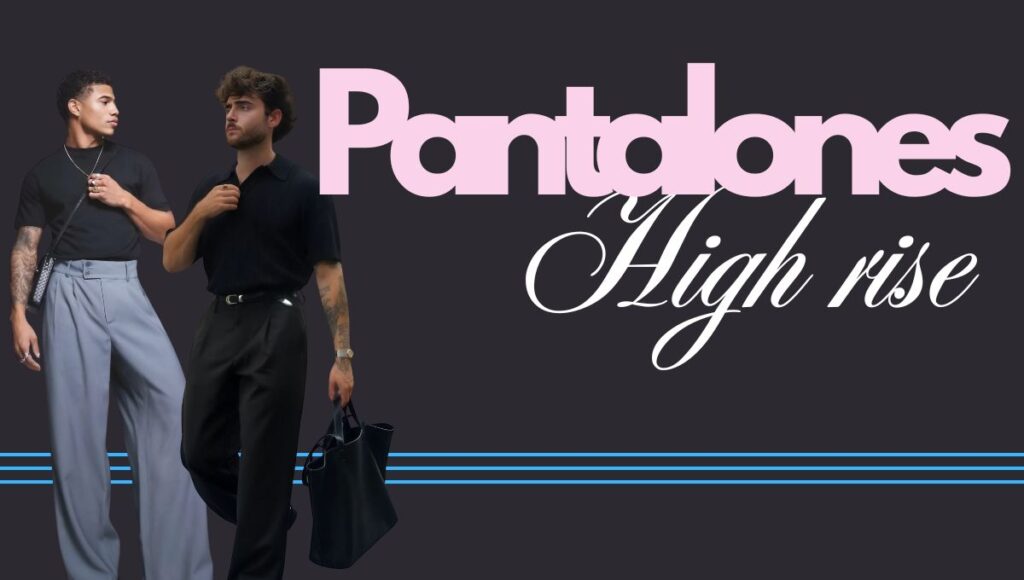 si eres hombre y quieres mejorar tu estilo usa pantalones a la cintura