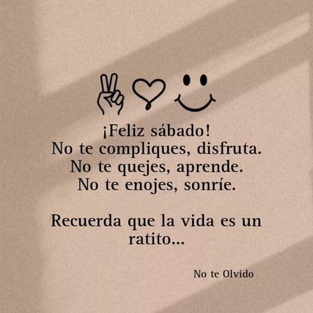 Las mejores frases para desear un bonito sábado y un fin de semana