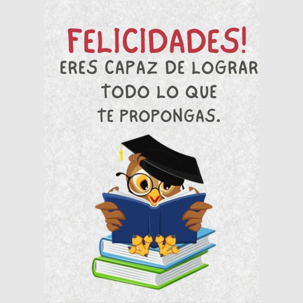 Frases con mensajes motivadores para los recién graduados