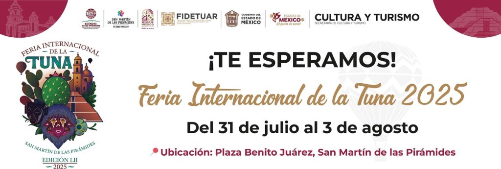 Feria Internacional de la Tuna 2025 fechas horarios