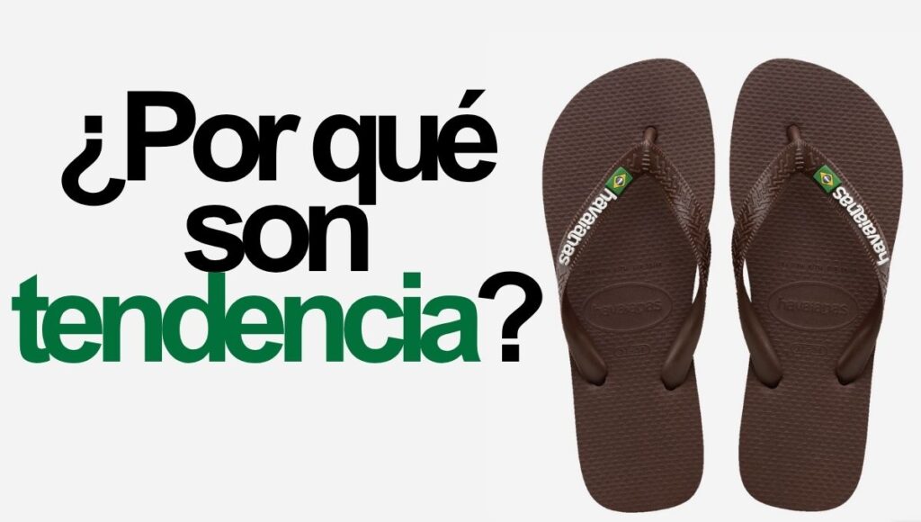 las chanclas de pata de gallo como las havaianas estan en tendencia y aqui te explicamos por que