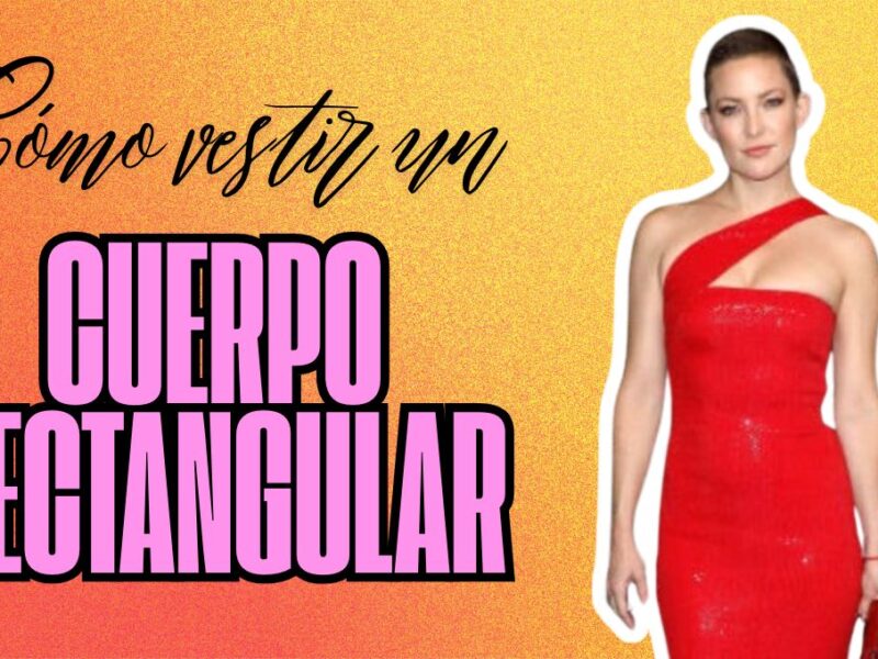¿Cómo vestir un cuerpo rectangular?