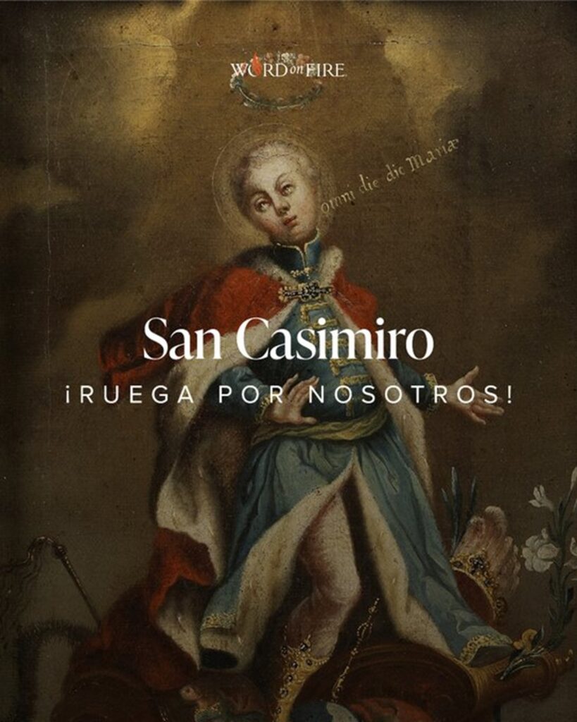 Santoral de hoy miércoles 4 de marzo San Casimiro